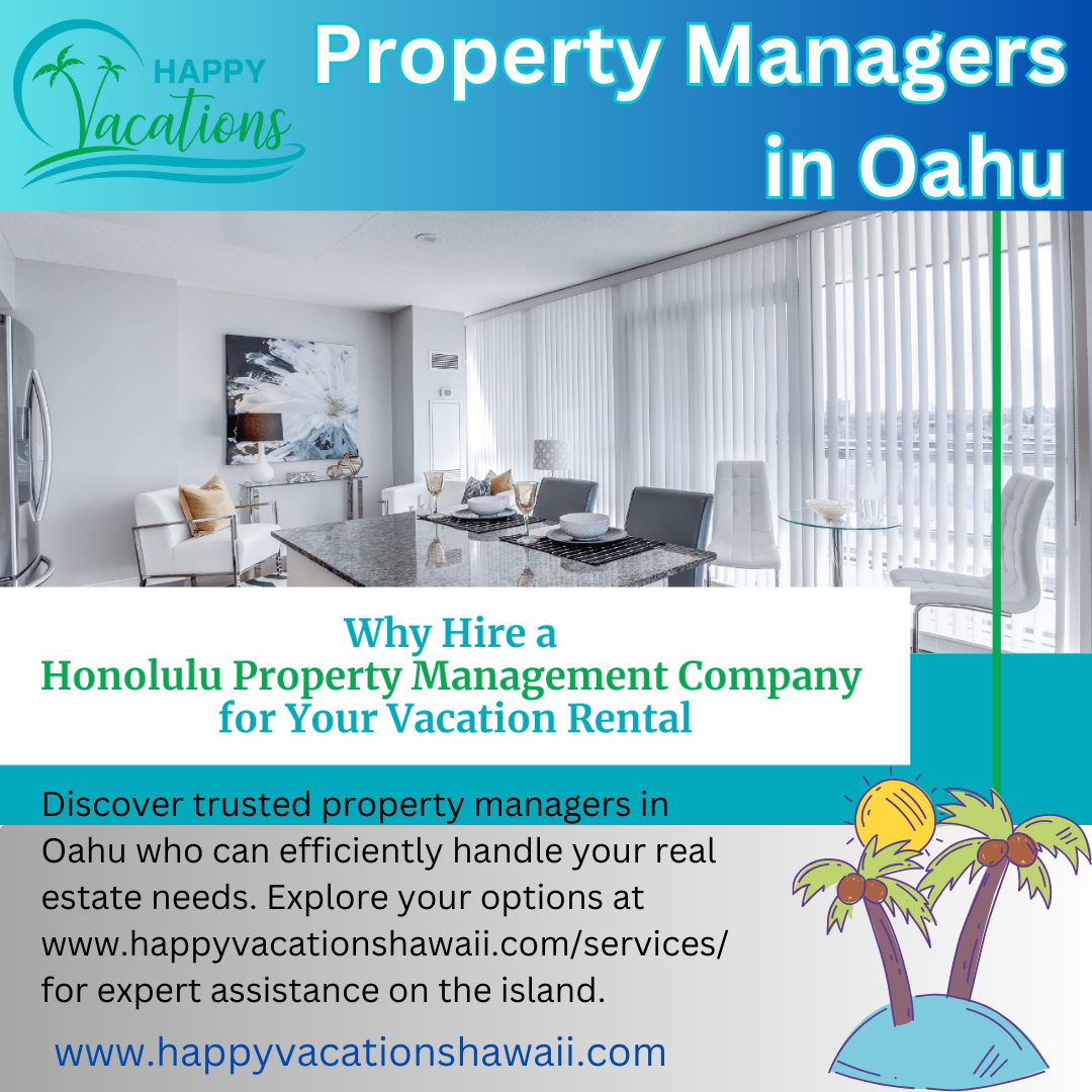 Property Managers in Oahu - www.happyvacationshawaii.com