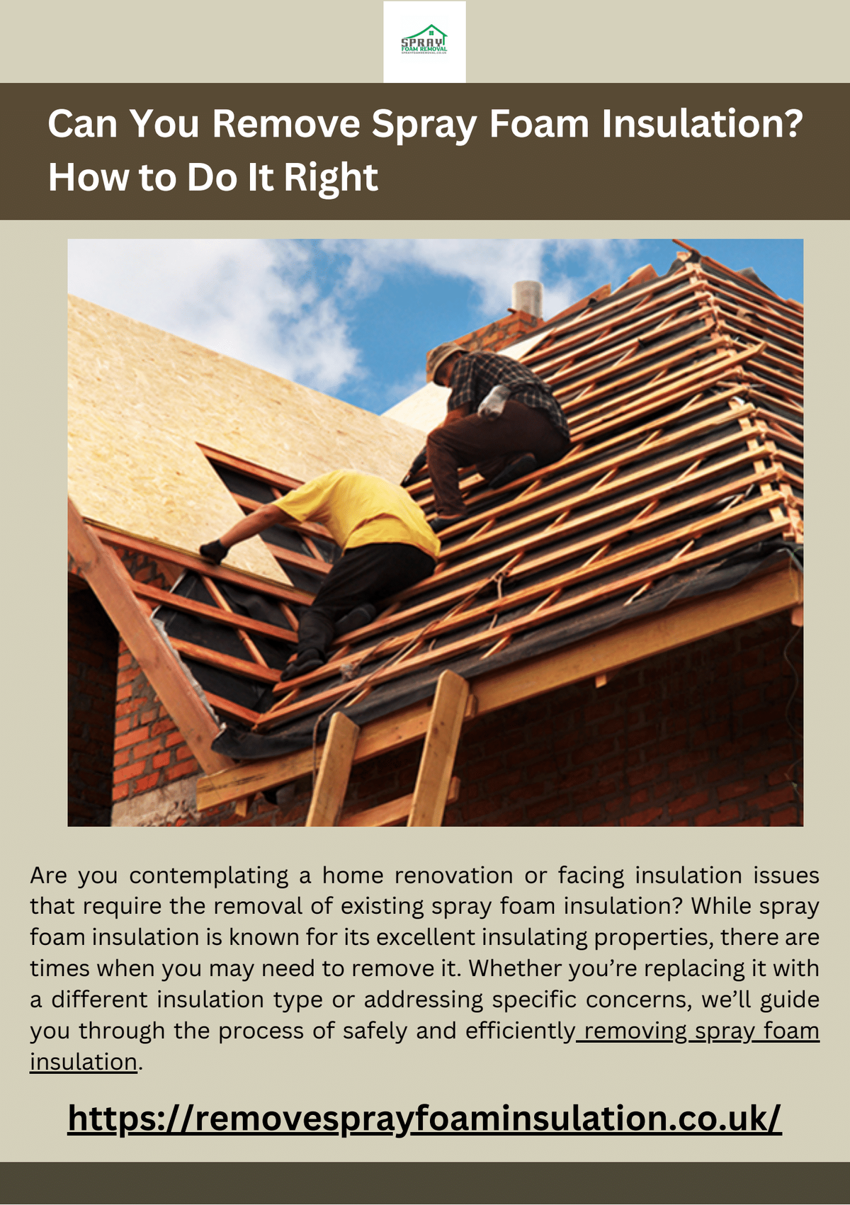 Can You Remove Spray Foam Insulation? How to Do It Right