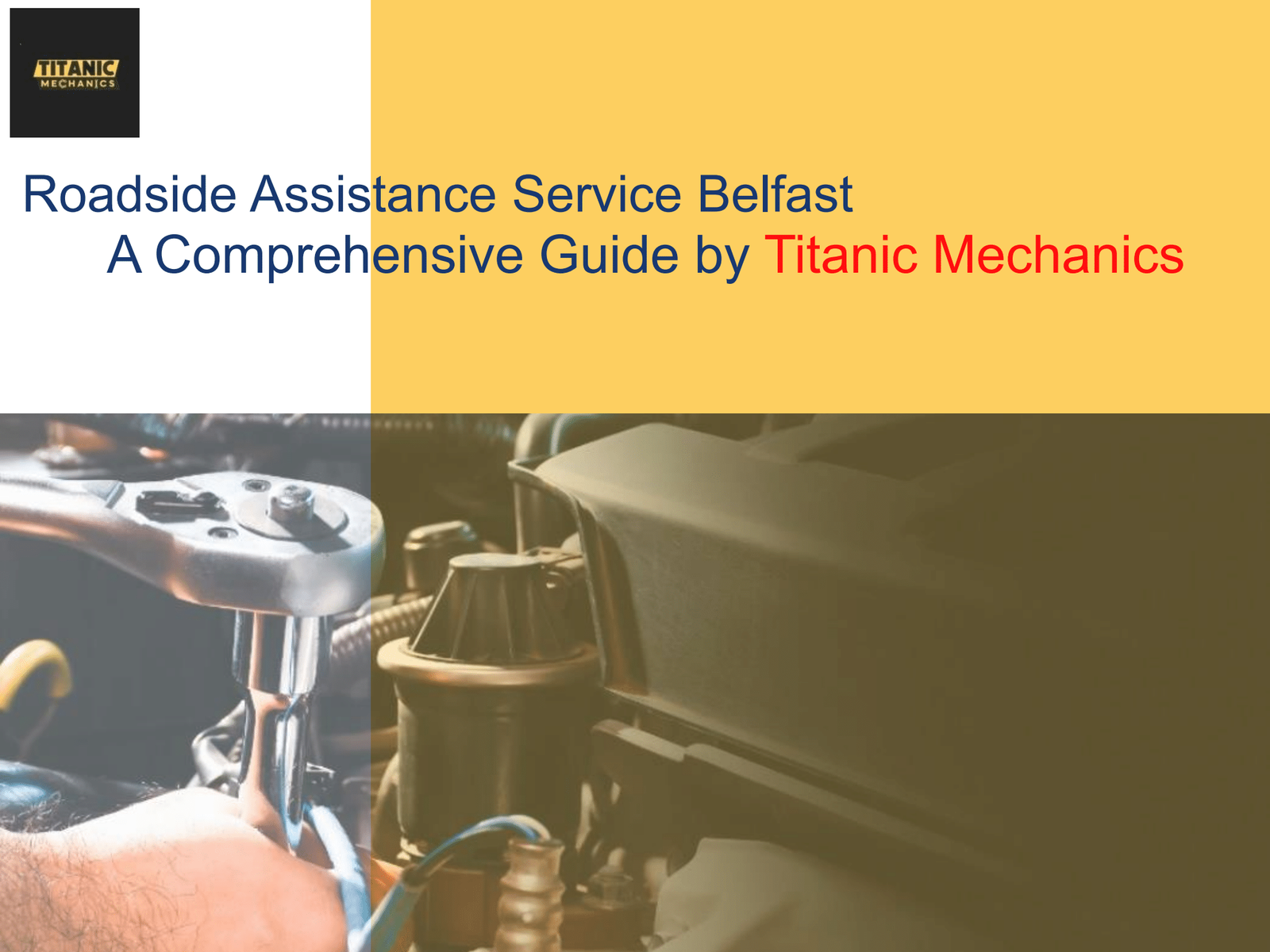 Roadside Assistance Service Belfast A Comprehensive Guide by Titanic Mechanics